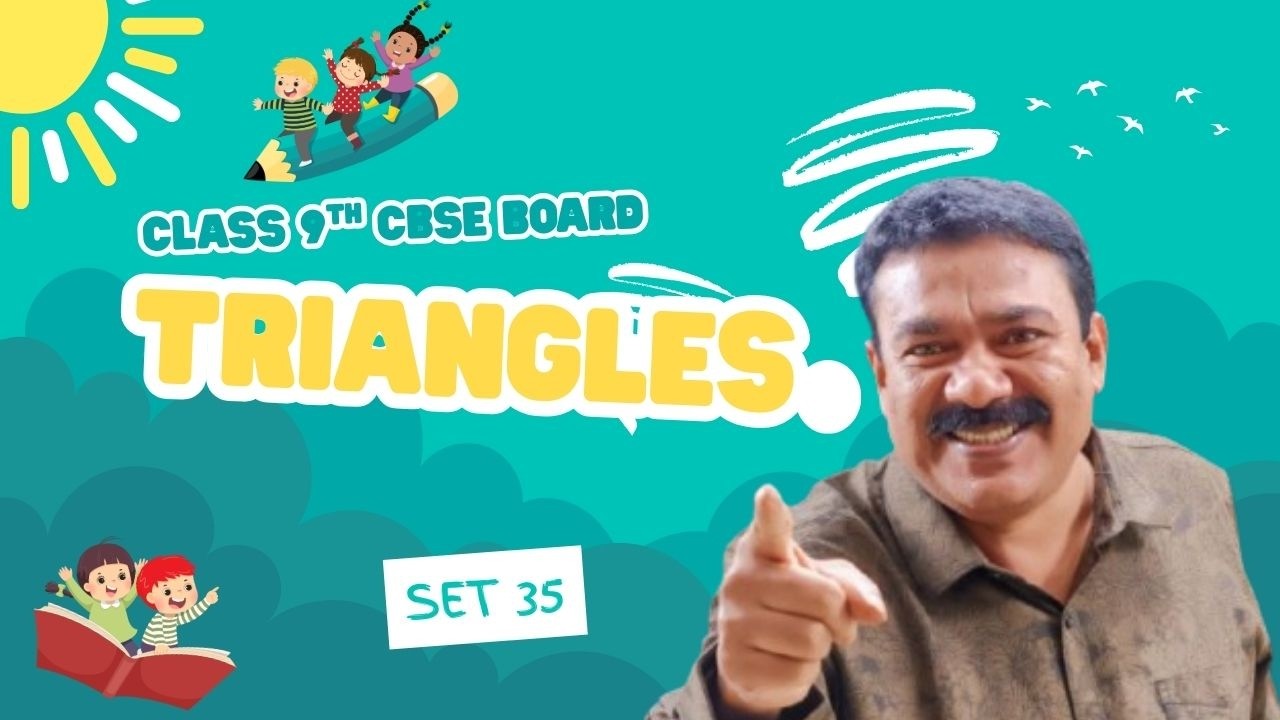 9th CBSE I Triangles I Set 35 I Reji Jose Tuition