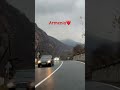 armenia#nature #love #automobile #mountains #travel #армения#природа #тренды#亚美尼亚#旅游