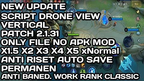 UPDATE! SCRIPT DRONE VIEW VERTICAL X1.5 X2 X3 X4 X5 MLBB PATCH TERBARU  WORK ALL DEVICE ANTI BAN‼️