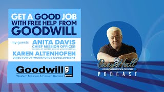 Get a Good Job - Find a Good Employee - Goodwill is More than just a thrift store