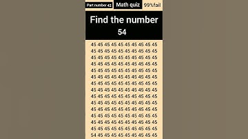 Find the number 54 with in five seconds quiz #mindfulness #iqtest #quiz ...