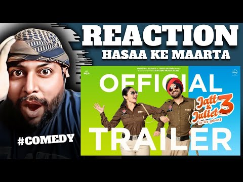 Jatt & Juliet 3 (Official Trailer): Diljit Dosanjh | Neeru Bajwa | REACTION BY RG | REVIEW BY RG