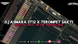 DJ ASMARA ST12 X TEROMPET SAKTI BOOTLEG ‼️VIRAL TIKTOK TERBARU 2024‼️