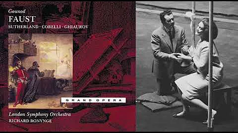 C. Gounod: Faust - J. Sutherland, F. Corelli, N. G...