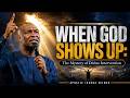 WHEN GOD SHOWS UP: The Mystery of Divine Intervention | Apostle Joshua Selman