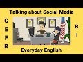 An esl conversation about social media