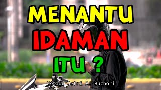 CERAMAH 1 MENIT - JANGAN PERSULIT PERNIKAHAN - Ustadz Jefri Al Buchori