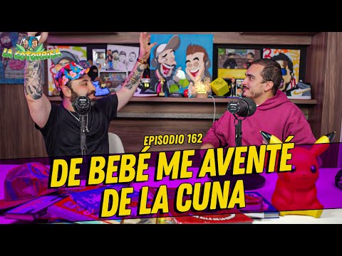 La Cotorrisa - Episodio 162 - De Bebé me aventé de la cuna