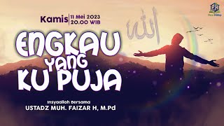 Download Lagu YOU ARE THE ONE I WORSHIP | USTADZ MUHAMMAD FAIZAR Download Lagu YOU ARE THE ONE I WORSHIP | USTADZ MUHAMMAD FAIZAR