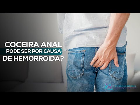 Vídeo: Por Que Hemorróidas Coceira?