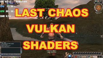 Last Chaos codebase 2015 Vulkan Shaders (Win10)