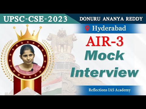 Ananya Reddy IAS Rank 3 in UPSC CSE-2023 Mock Interview | Reflections IAS Academy
