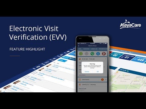 Electronic Visit Verification | AlayaCare Home Care Software