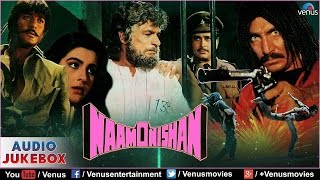 Naam O Nishan Full Songs | Sanjay Dutt, Shashi Kapoor, Amrita Singh | Ishtar Music