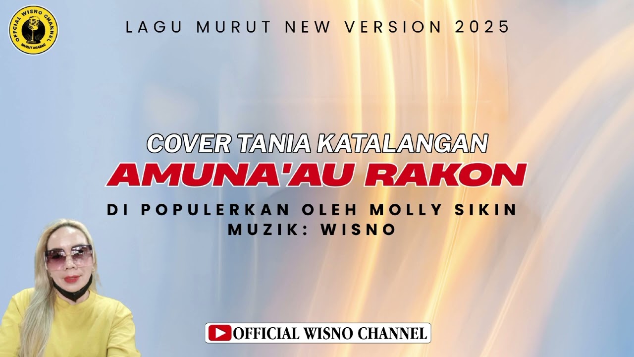 LAGU MURUT 2025••COVER••TANIA KATALANGAN AMUN'AU RAKON••DI POPULERKAN OLEH MOLLY SIKIN