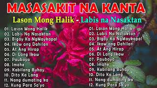 LASON MONG HALIK | Tagalog Love Song Collection Playlist 2023💕💕