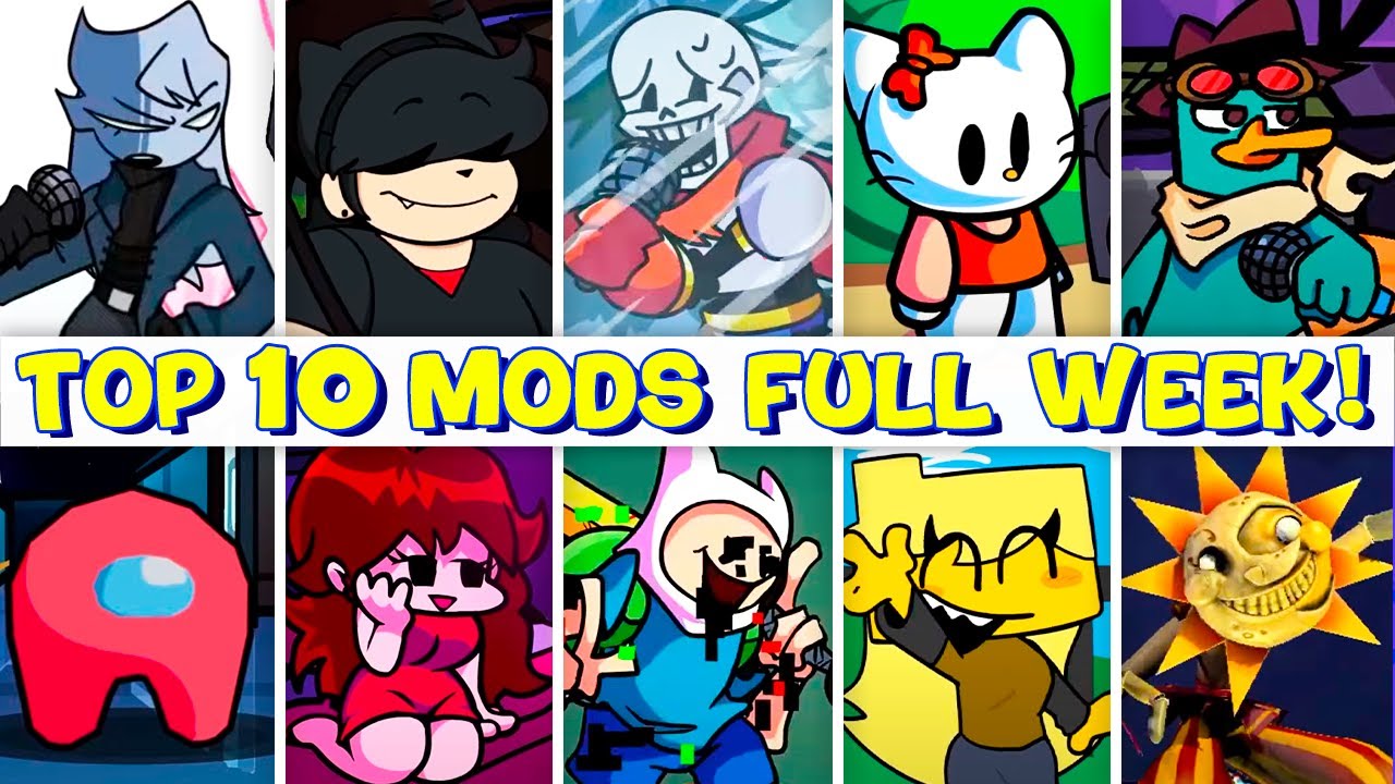 TOP 25 MODS Full Week Of Friday Night Funkin! - TOP Best MODS from