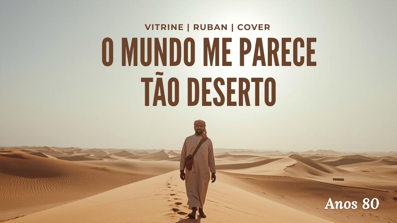 Vitrine | Ruban | músicas dos anos 80 (Cover)