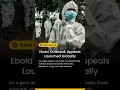 Ebola Outbreak Appeals Launched Globally | Desh Duniya | Desh Duniya Updates