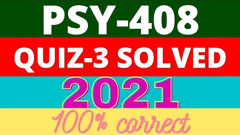 PSY408 Quiz 3 Spring 2021 solved 100% || VU Short Notes || Health Psychology