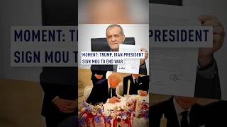 MOMENT: Trump, Iran president sign MoU to end war