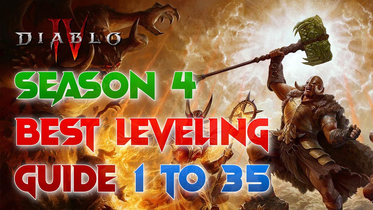 Best Leveling Guide 1 to 35, Season 4 Loot Reborn - Diablo 4 - YouTube