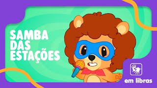 Libras - TurmaTube - Samba das Estações