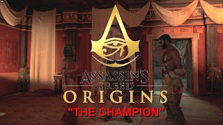 Assassin's Creed Origins The Champion Quest
