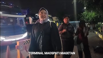 Sudiro Tungga Jaya Dan TUNAS MUDA Terminal Maospati Magetan