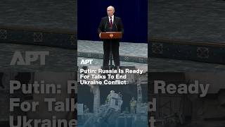 Putin Says Russia Wants To End, Not Freeze, Ukraine Conflict | APT