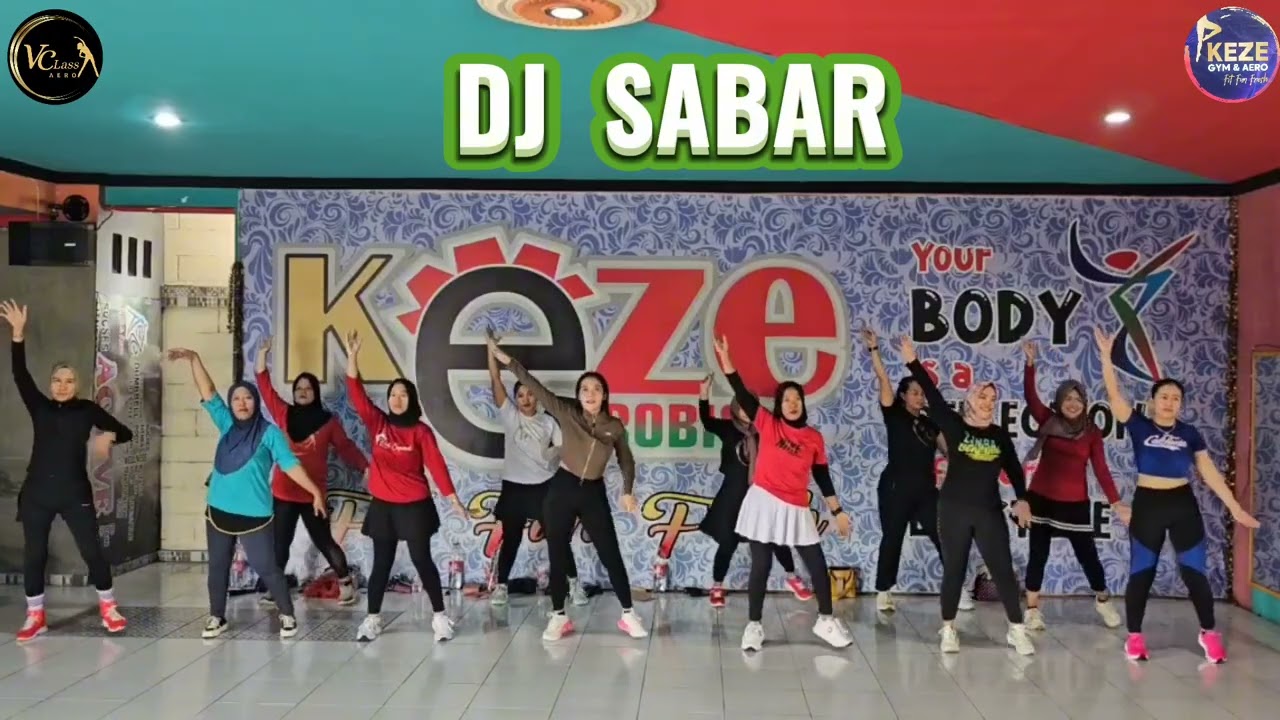 DJ SABAR full Gedruk _ Senam Kreasi Mudah di ikuti ll VioClass ll SS KEZE @GembengOfficial 