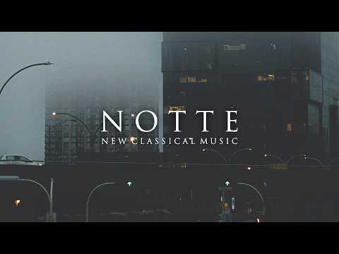 New Classical Music - “Notte” by Paolo Vivaldi (High Quality Audio)