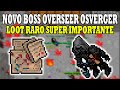 Overseer Osverger Novo Boss do Winter Update, Drop de Item necessário parar hunt!