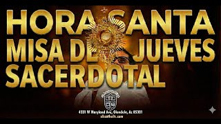 Hora Santa y Jueves de la III semana de Pascua