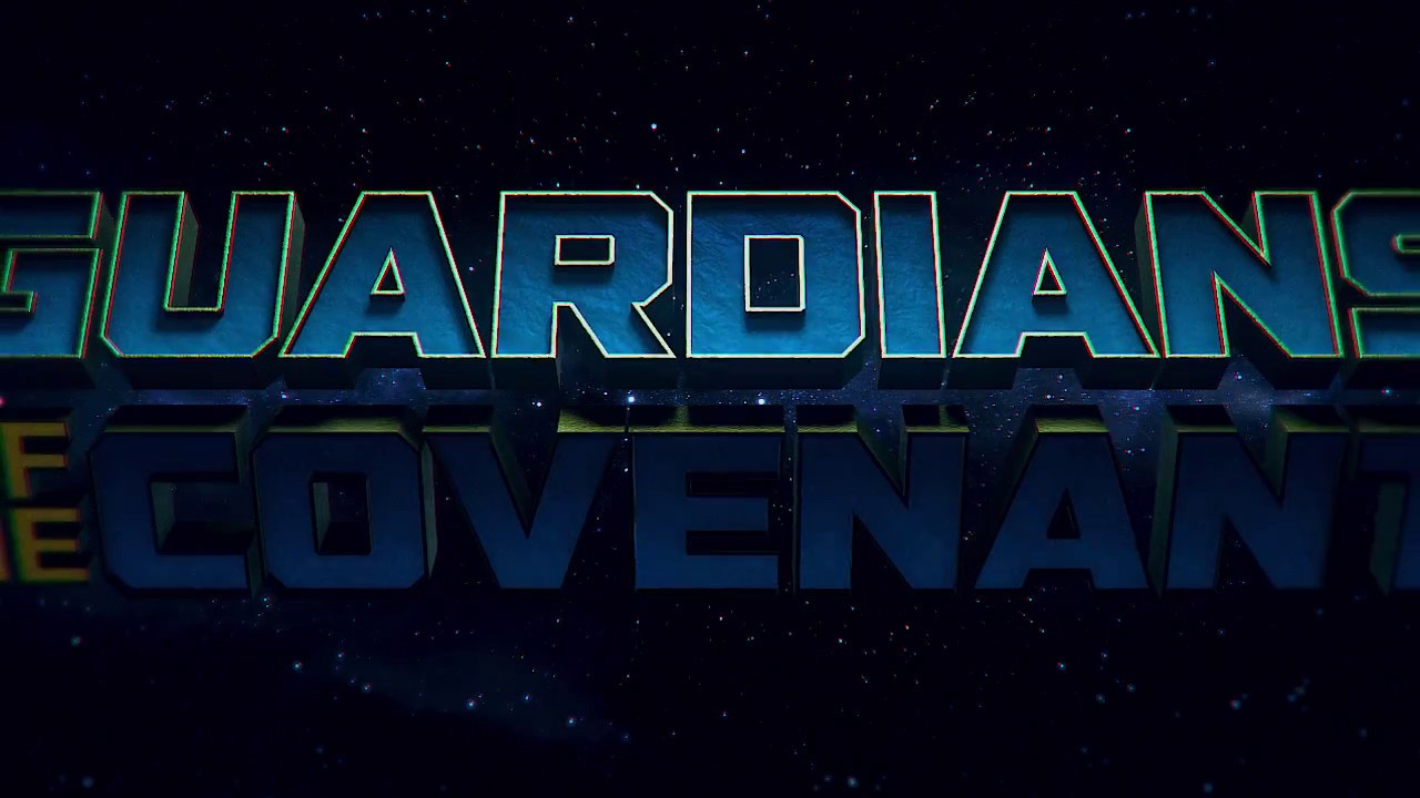 Guardians Of The Covenant Vol2 Trailer Mashup (Guardians of the Galaxy ...