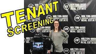 The Holton Wise Tenant Screening Process EXPLAINED | Holton Wise FAQ