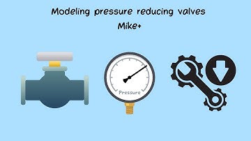 Modeling pressure reducing valves - Complete course in water distribution modeling: tutorial 7
