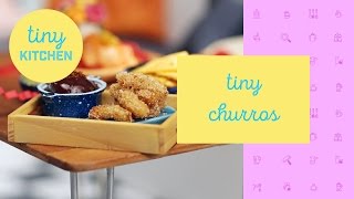 Tiny Churros | Tiny Kitchen
