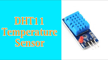 All about DHT11 temperature sensor || Working , How to use DHT11 sensor with arduino