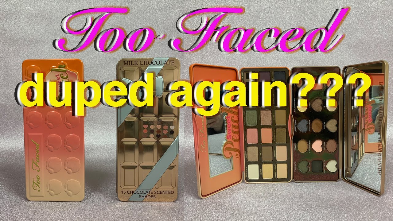 ANOTHER Too Faced Dupe???