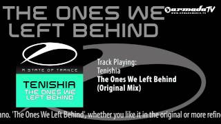 Tenishia - The Ones We Left Behind (Original Mix)