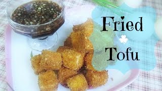 Fried Tofu (Pritong Tokwa)