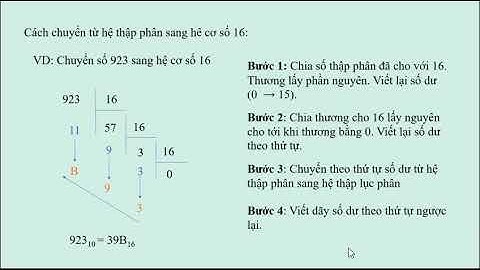 chuyển từ hệ cơ số 10 sang hệ cơ số 16, 2 và chuyển từ hệ 2 sang 16, ngược lại.