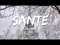Stromae Santé Paroles Lyrics