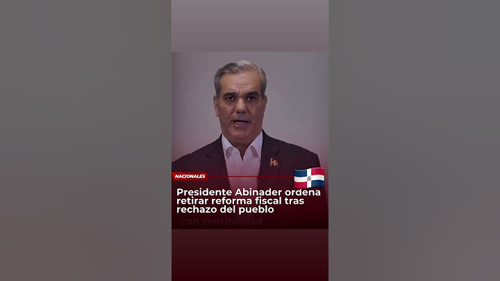 Discurso Oficial del Presidente Luis Abinader retira proyecto reforma fiscal