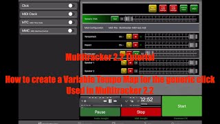Multitracker 2.2 Tutorial Using a Variable Tempo in the Generic Click Track to control tempo Changes