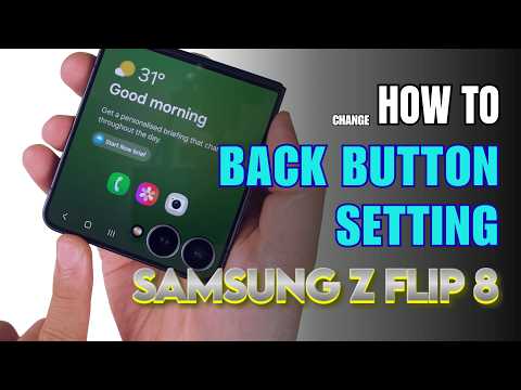 How to enable Back button setting on Samsung Galaxy Z Flip 8