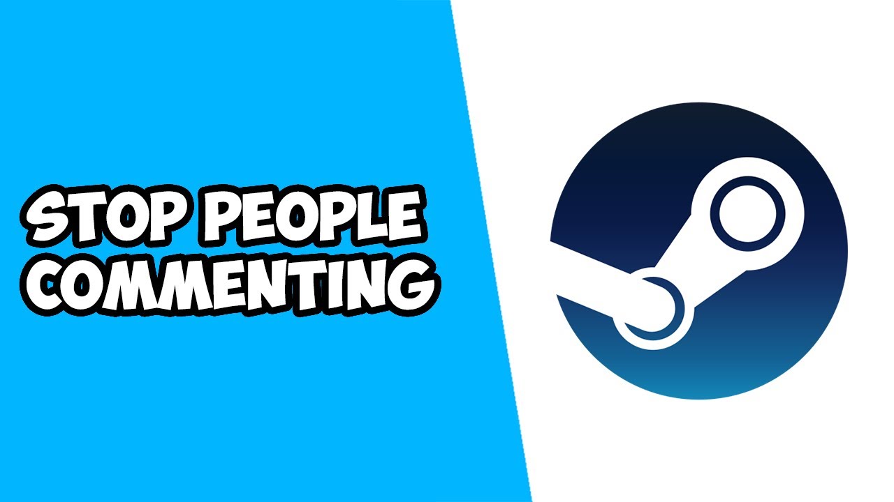 How To Stop People Commenting On Your Profile On Steam YouTube how-to-stop-people-commenting-on-your-profile-on-steam-youtube