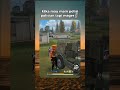 kita main di ff ajalah🗿💅🏻#garena #freefire #azantasa #memes #ff #games #funny #shorts