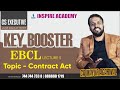 CS Executive | Contract Act | KYE | EBCL  | CA Mayur Agarwal